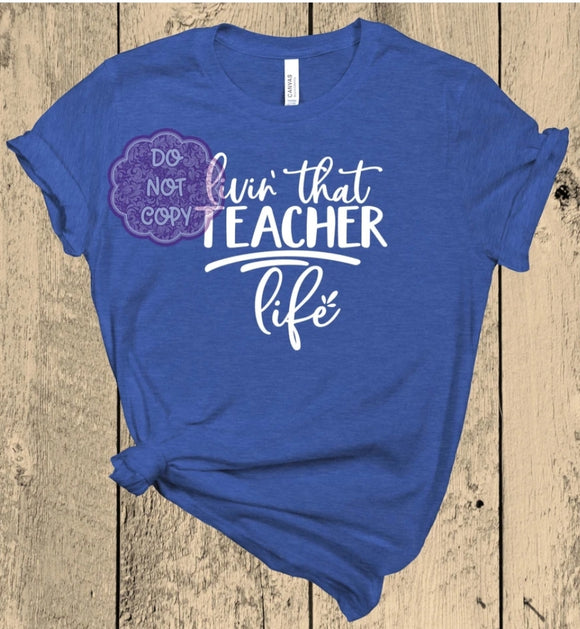 Livin That Teacher Life