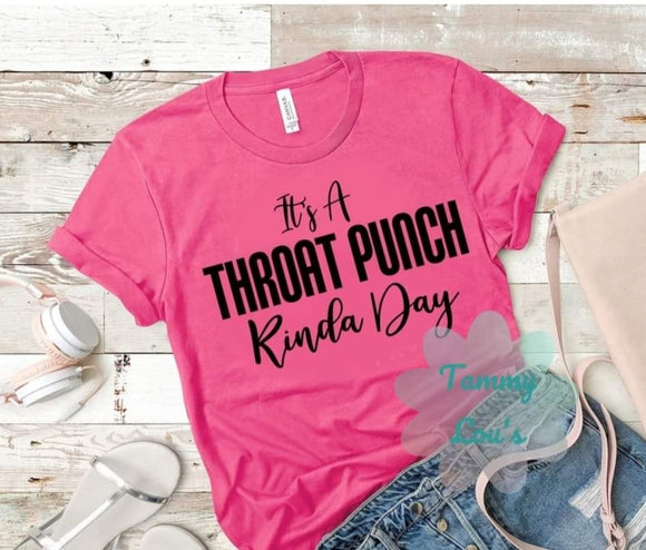 It's A Throat Punch Kinda Day